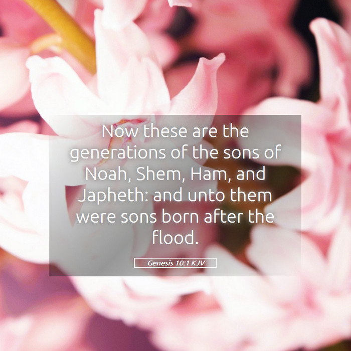Genesis 10:1 KJV Bible Study