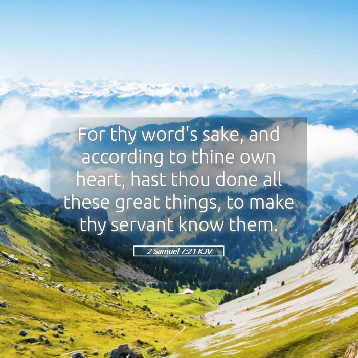 2 Samuel 7:21 KJV Bible Study