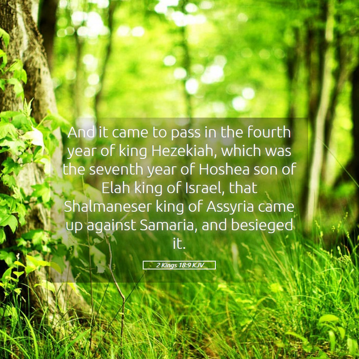 2 Kings 18:9 KJV Bible Study