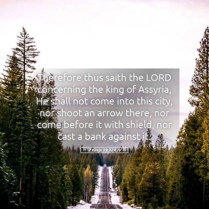 2 Kings 19:32 KJV Bible Study