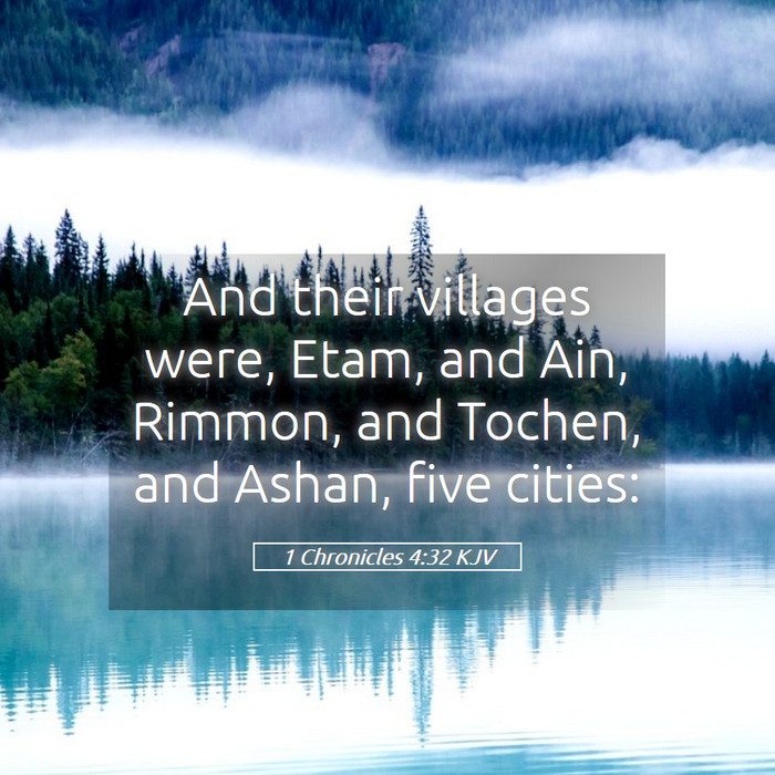 1 Chronicles 4:32 KJV Bible Study