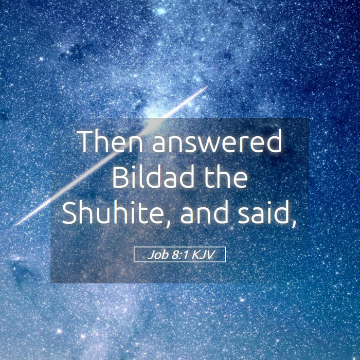 Job 8:1 KJV Bible Study