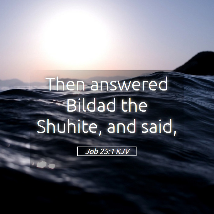 Job 25:1 KJV Bible Study