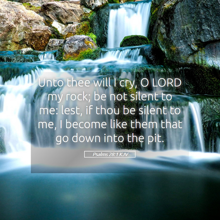 Psalms 28:1 KJV Bible Study