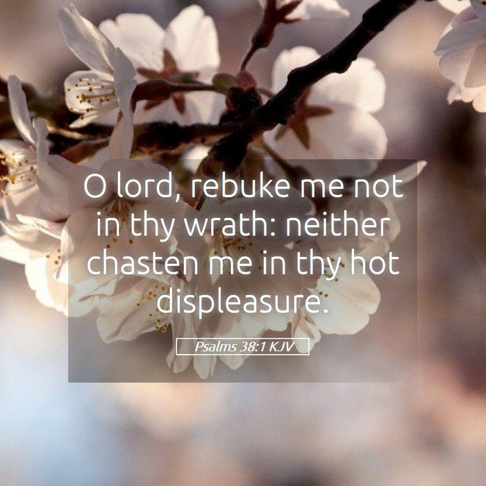 Psalms 38:1 KJV Bible Study