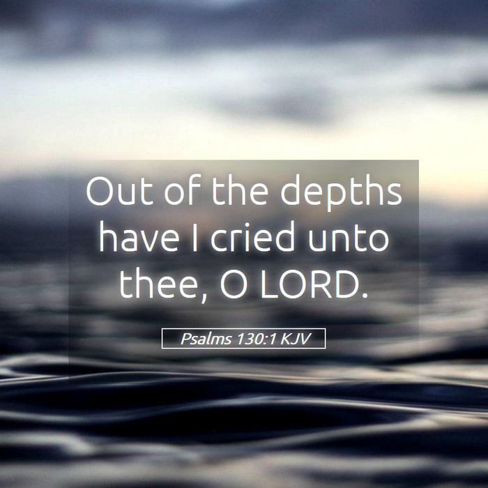 Psalms 130:1 KJV Bible Study