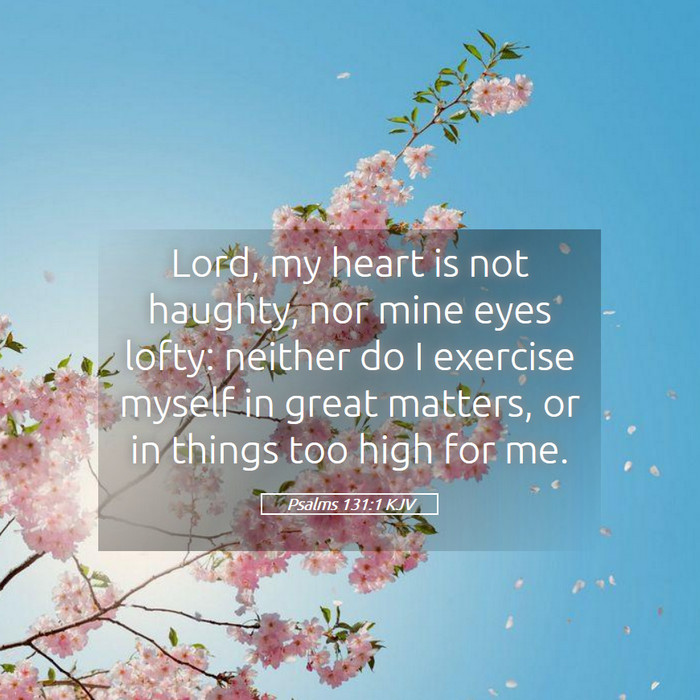 Psalms 131:1 KJV Bible Study