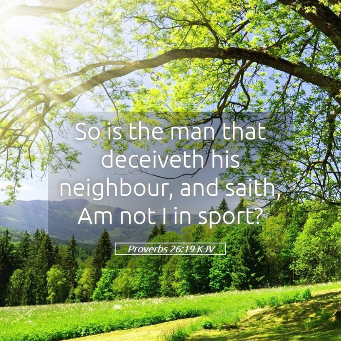 Proverbs 26:19 KJV Bible Study