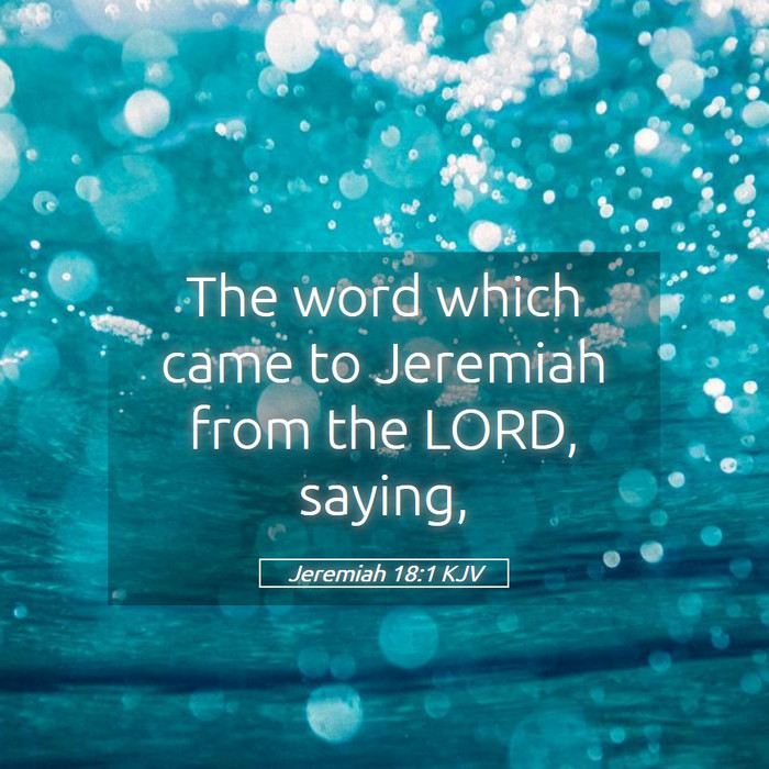 Jeremiah 18:1 KJV Bible Study
