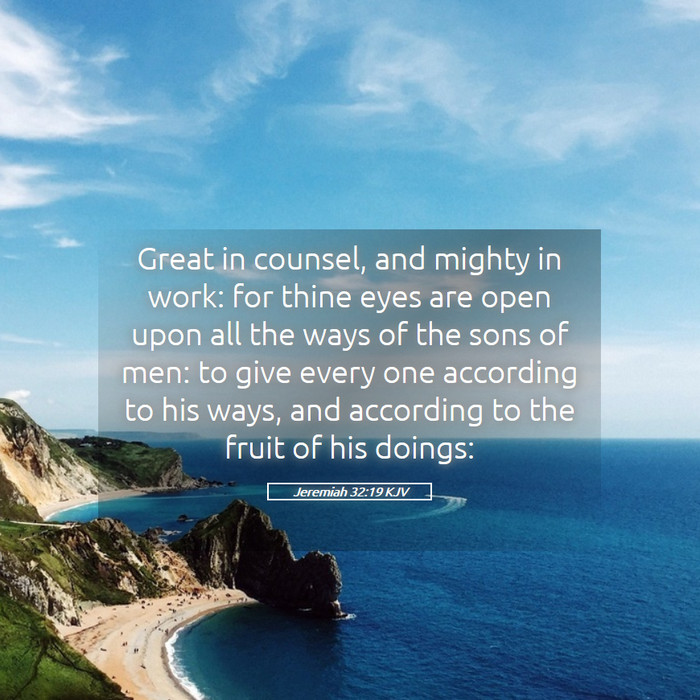 Jeremiah 32:19 KJV Bible Study