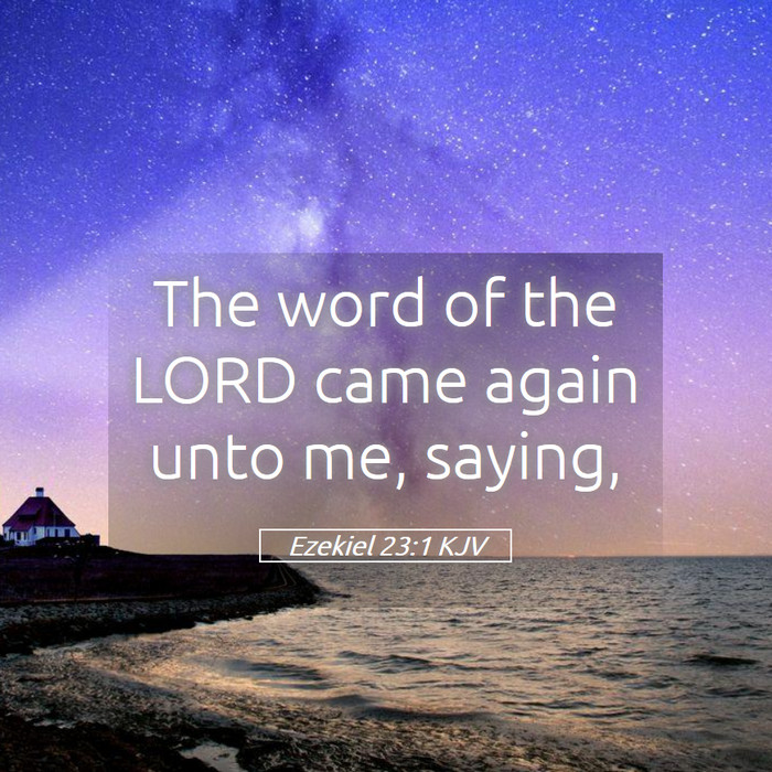 Ezekiel 23:1 KJV Bible Study