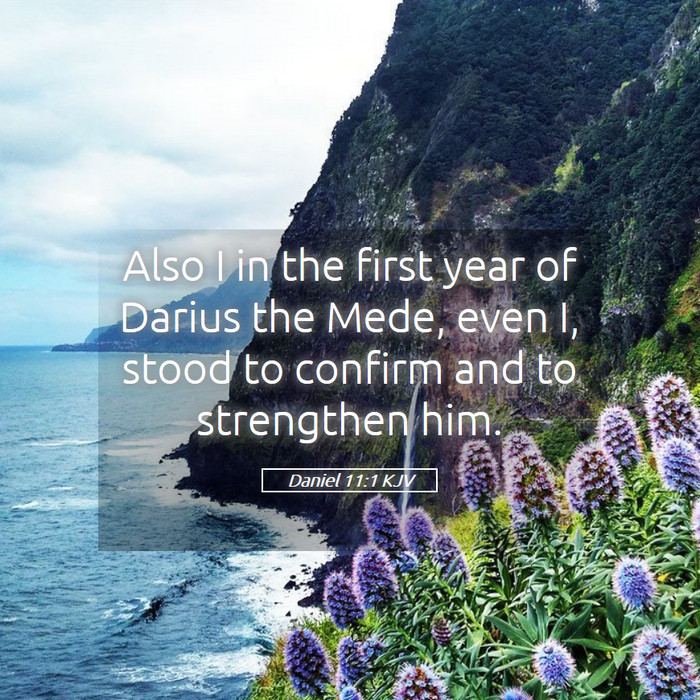 Daniel 11:1 KJV Bible Study