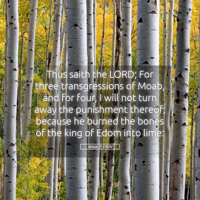 Amos 2:1 KJV Bible Study
