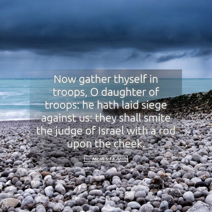 Micah 5:1 KJV Bible Study