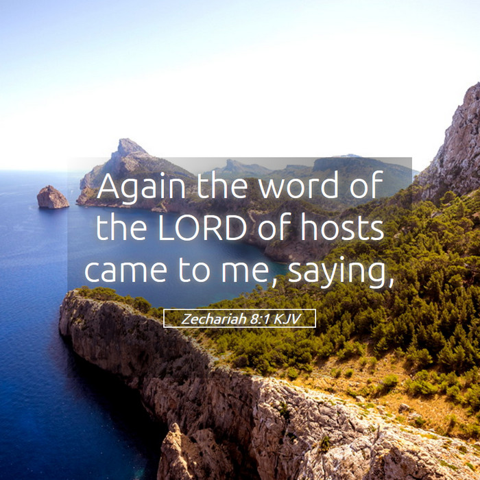 Zechariah 8:1 KJV Bible Study