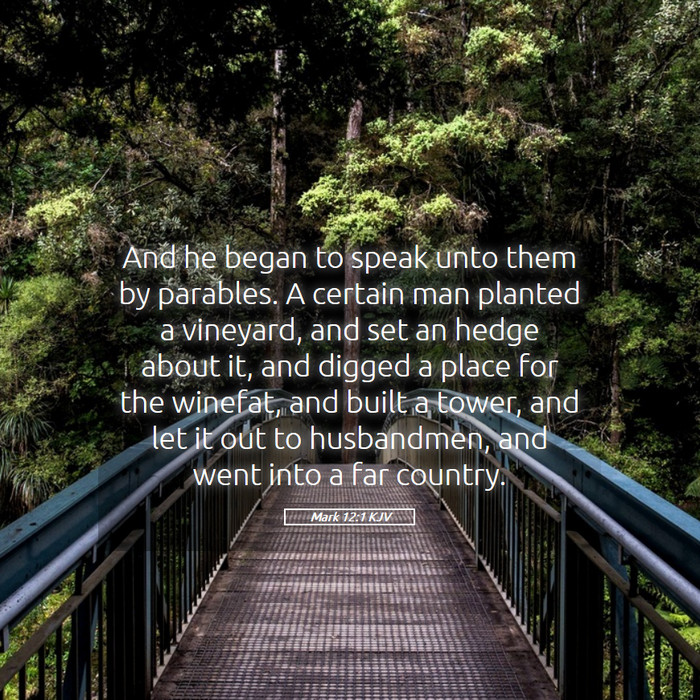 Mark 12:1 KJV Bible Study