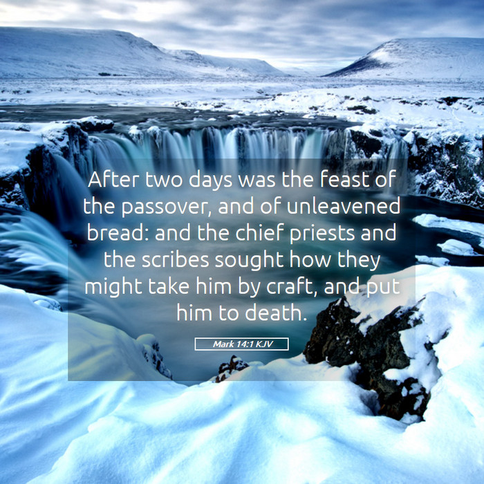 Mark 14:1 KJV Bible Study