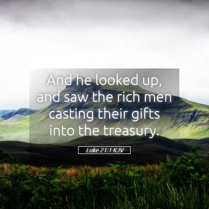 Luke 21:1 KJV Bible Study