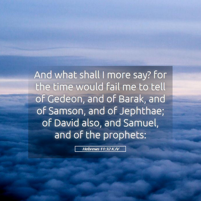 Hebrews 11:32 KJV Bible Study