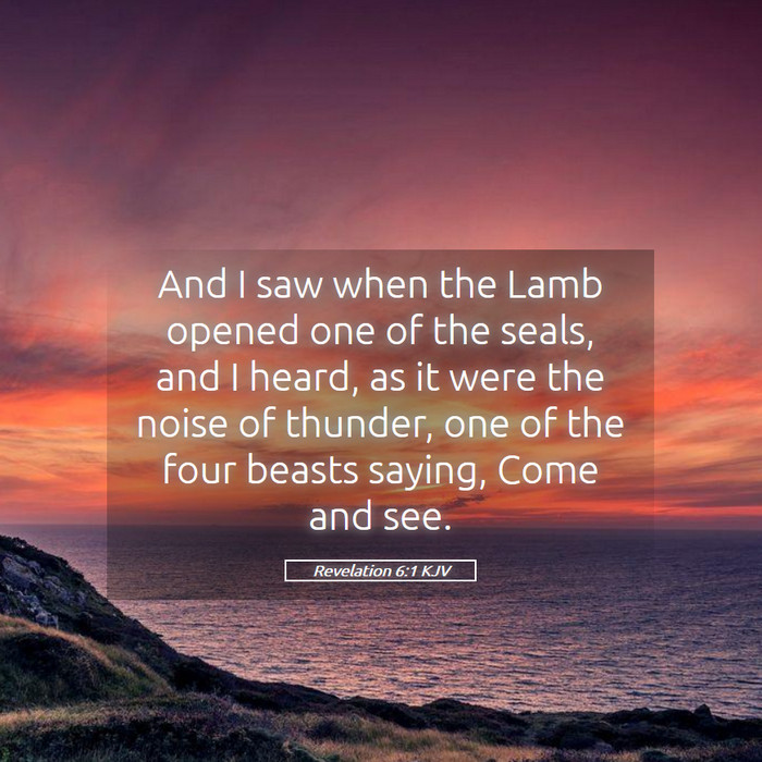 Revelation 6:1 KJV Bible Study